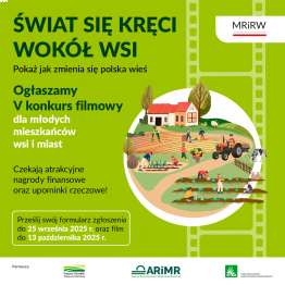 Konkurs filmowy ŚWIAT SIĘ KRĘCI WOKÓŁ WSI